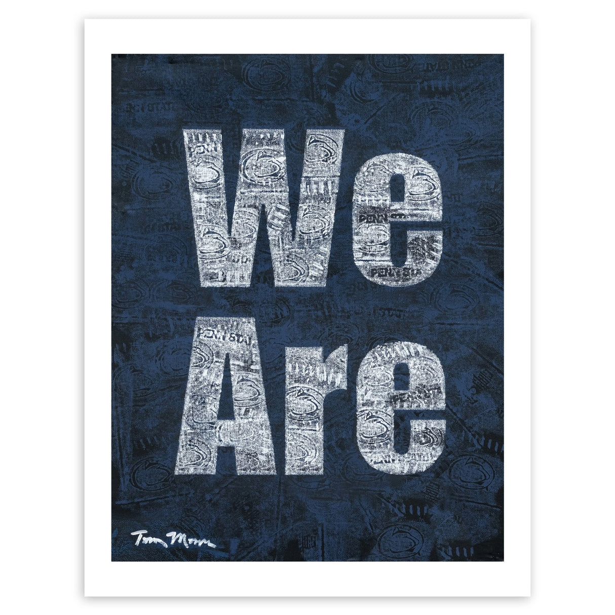 Penn State 20X24 Tom Mosser We Are Print