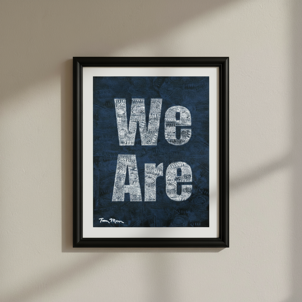 Penn State 20X24 Tom Mosser We Are Print
