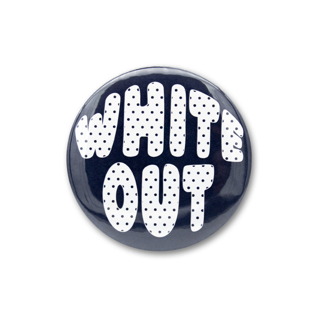 White Out Polka Dot 3" Button