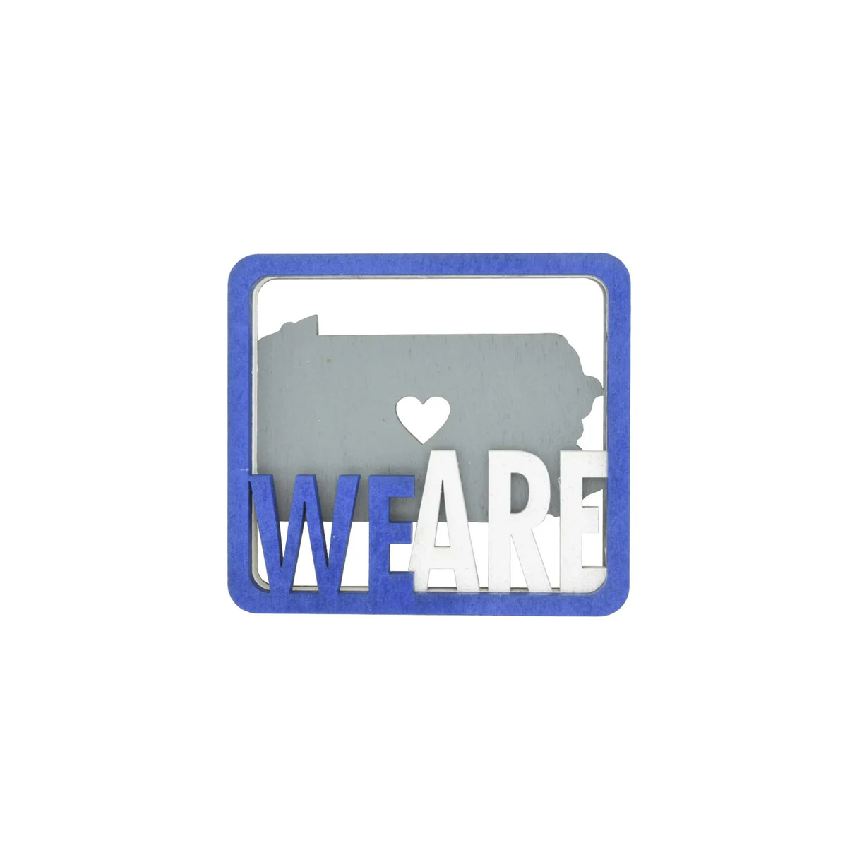 We Are 3-Layer Wood Magnet