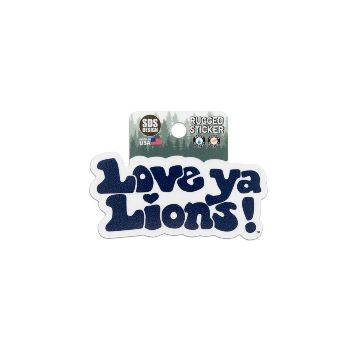 Penn State Love Ya Lions Rugged Sticker
