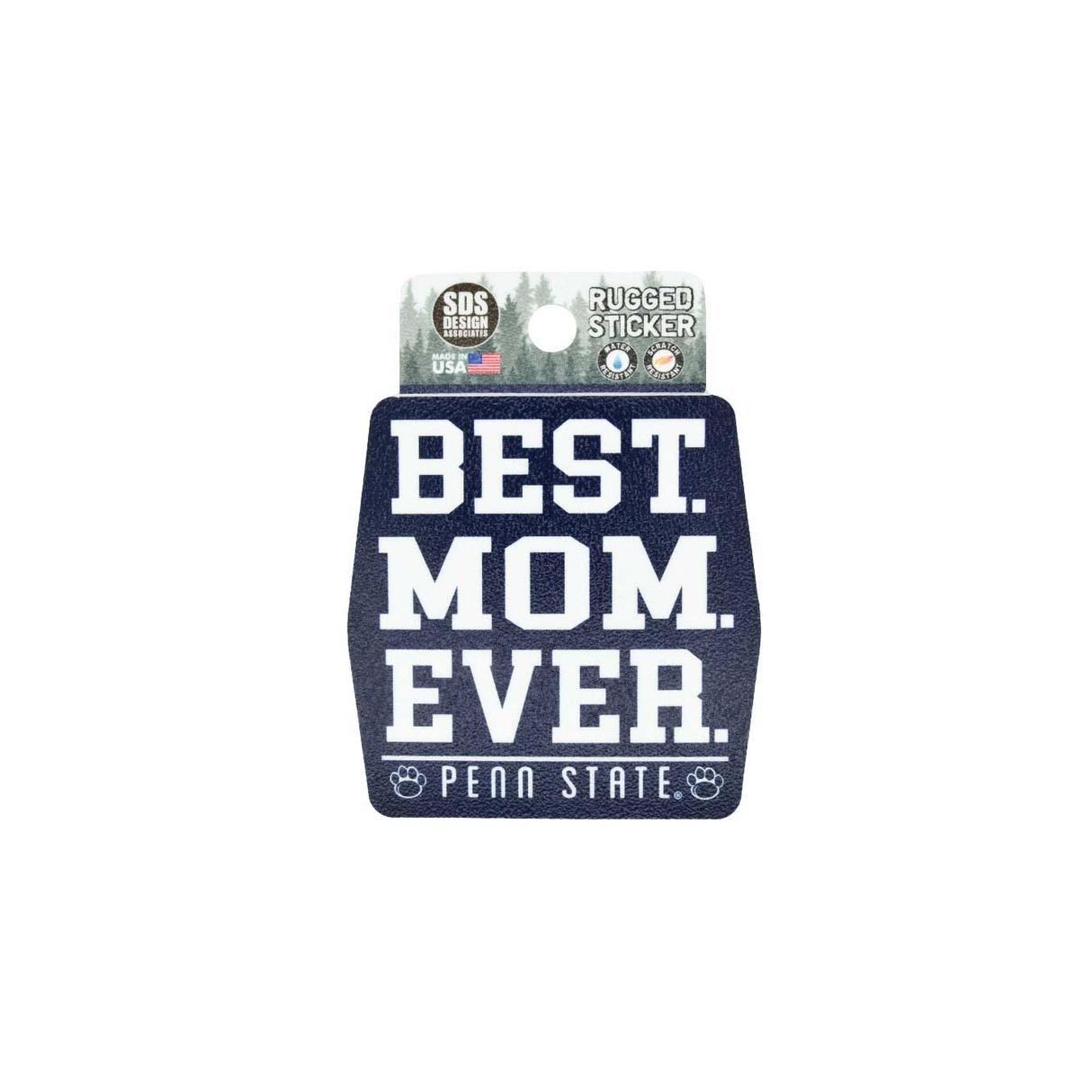 Penn State Best Mom Ever Rugged Sticker