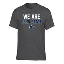 Penn State Nittany Lions We Are T-Shirt