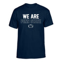 Penn State Nittany Lions We Are T-Shirt
