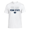 Penn State Nittany Lions We Are T-Shirt