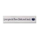 Penn State Love You 2.5" x 12" Table Top Sign