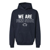 Penn State Youth We Are Hooded Sweatshirt