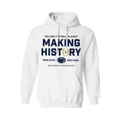 Penn State College Football Playoff Making History Hooded Sweatshirt