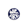 Buttons On Beaver "We Are" 2.5" Button