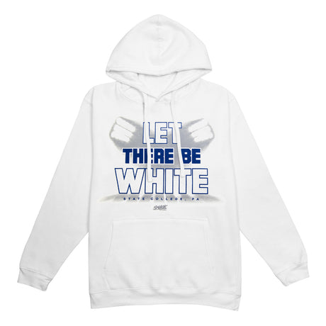 Penn State Let There Be White Hooded Sweatshirt