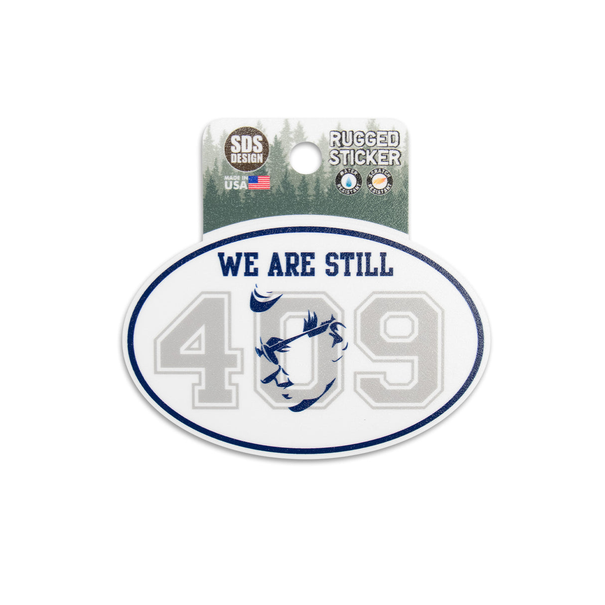 Penn State We Are Still 409 3" Rugged Sticker