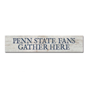 Penn State 2.5" x 12" Wooden Gather Table Top Sign
