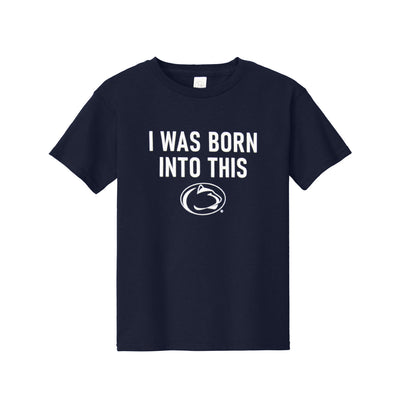 Penn State Toddler Born Into This T-Shirt