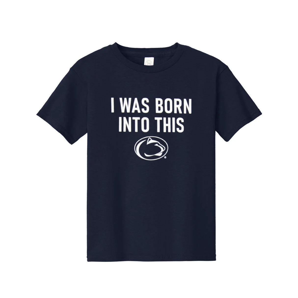 Penn State Toddler Born Into This T-Shirt