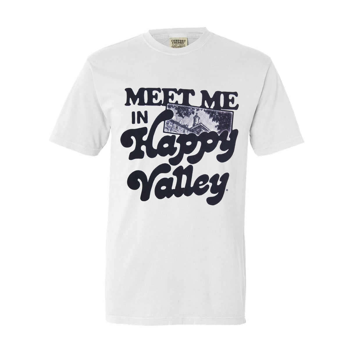 Meet Me in Happy Valley T-Shirt