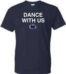 Penn State Men's Basketball Dance With Us T-Shirt NAVY